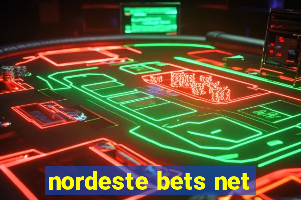 nordeste bets net